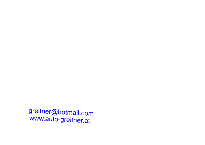 IMPRESSUM  Firmenname:  AUTO - GREITNER  Gesch�ftsf�hrer:  Roland Greitner  Adresse:  Waltenbach 1 8712  Niklasdorf �sterreich  Telefon: +43 (0) 676 / 969 1508 E- Mail:  greitner@hotmail.com Internet: www.auto-greitner.at
